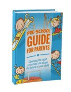 Pre-School Guide For Parents