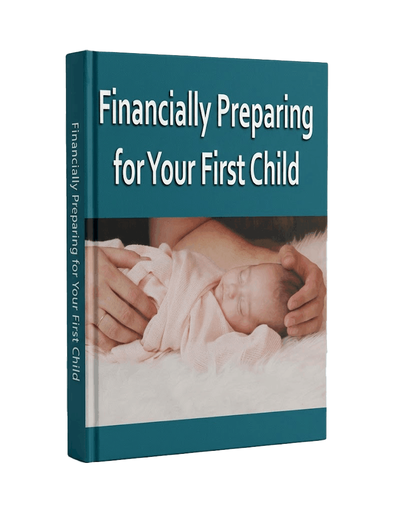 The First-Time Parent's Money Guide