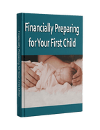 The First-Time Parent's Money Guide