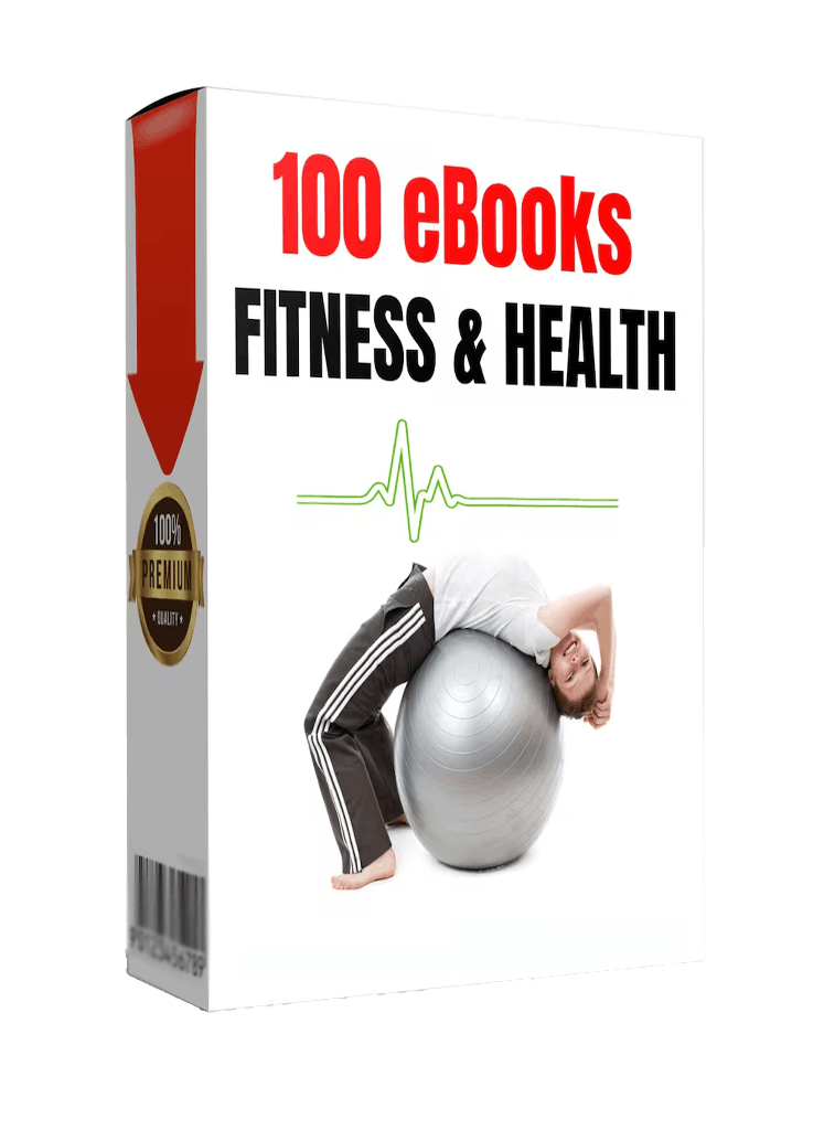 The Ultimate Health & Fitness Library: 100 eBooks