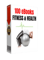 The Ultimate Health & Fitness Library: 100 eBooks