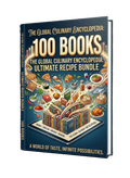 100 E-books THE GLOBAL CULINARY ENCYCLOPEDIA